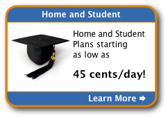 Home and Student Plans starting as low as 45 cents/day!